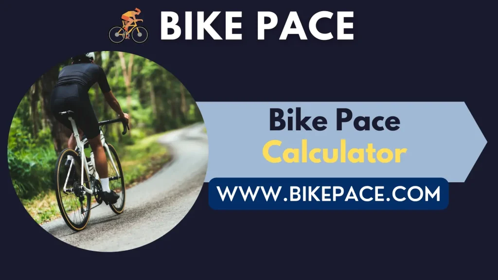 Bike Pace Calculator Calculate Average Cycling Speed